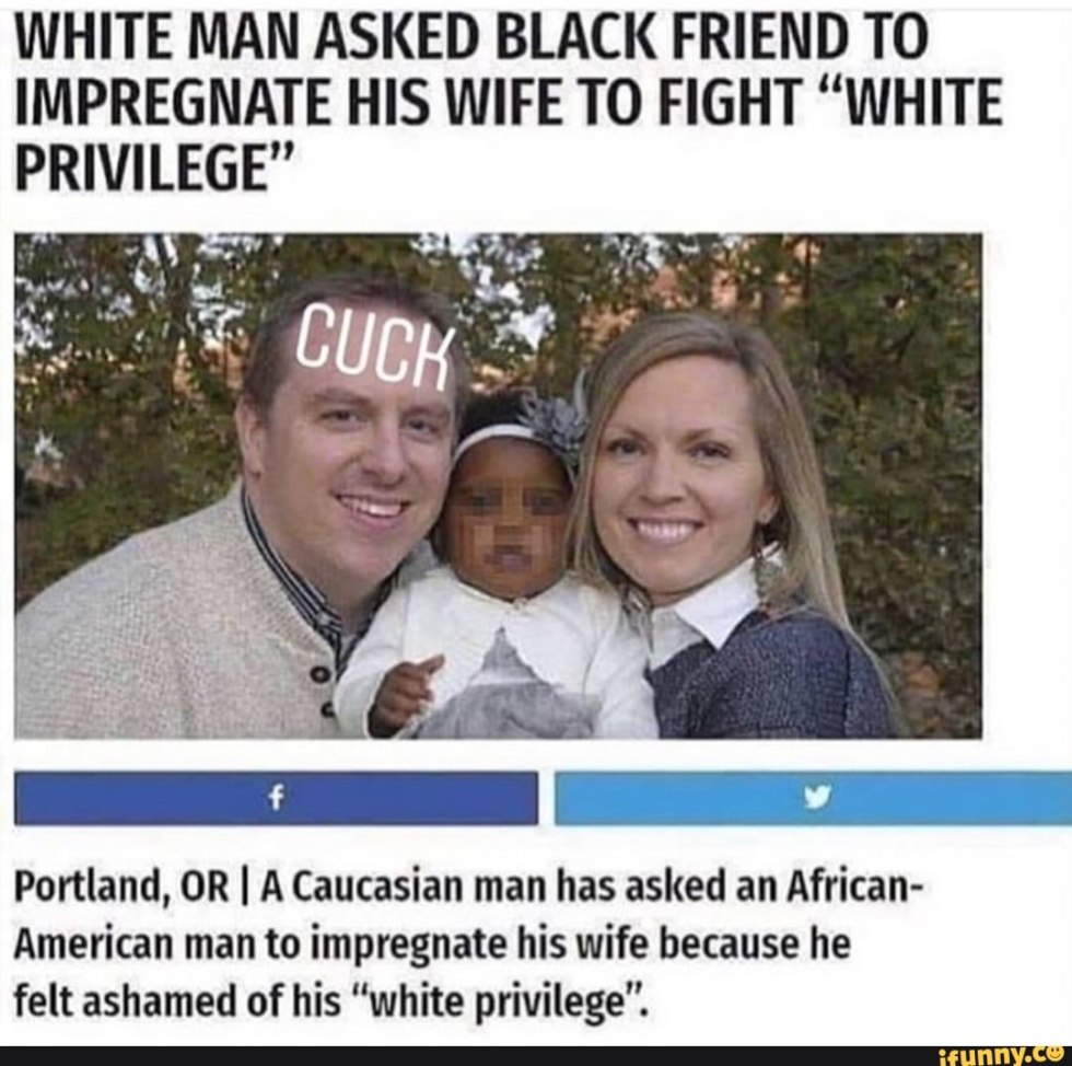 White Man Assked Black Friend to Impregnate His WiFe