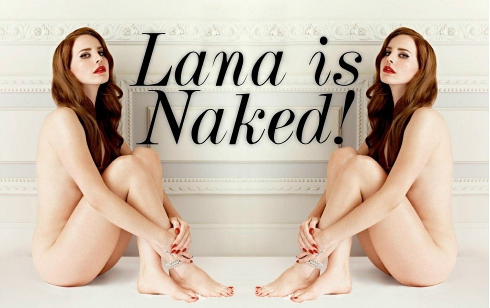 Lana del Ra naked